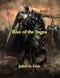 Rise of the Sages