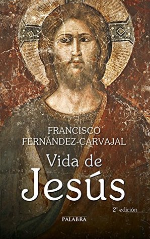 Vida de Jesús (Grandes obras) (Spanish Edition)