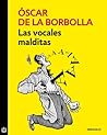 Las vocales malditas