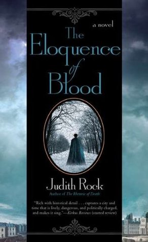 The Eloquence of Blood (Charles Du Luc, #2)