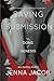Saving My Submission (The Doms of Genesis, #4) by Jenna Jacob