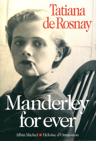 Manderley Forever