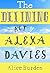 The Defining Act of Alexa Davies