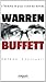 Warren Buffett - L'homme le plus riche du monde (ED ORGANISAT... by Hélène Constanty