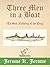 Three Men in a Boat (To Say Nothing of the Dog): New Illustrated Edition with 67 Original Drawings by A. Frederics, a Detailed Map of Tour, and a Photo of the Three Men