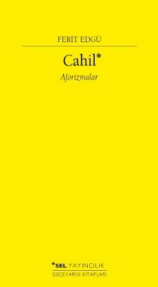 Cahil - Aforizmalar (Paperback)