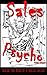 Sales Psycho by Victor Antonio