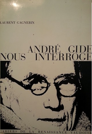 André Gide nous interroge