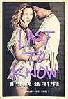Last to Know (Willow Creek, #1) Book cover for Last to Know (Willow Creek, #1)