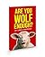 Are You Wolf Enough? by Simos Symeonides