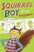 Squirrel Boy vs the Bogeyman by Dave Lowe