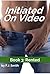 Rented (Initiated on Video #3)