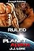 Ruled (Planet Alpha, #10)