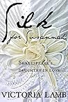 Silk For Susannah: Shakespeare's Daughter (Tudor Romance Book 1)