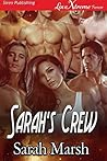 Sarah's Crew by Sarah   Marsh
