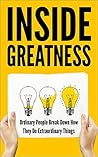 Inside Greatness:...