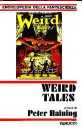 Weird Tales: La mitica rivista di fantasy e fantascienza (parte prima 1923-1939)