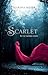 Scarlet by Marissa Meyer