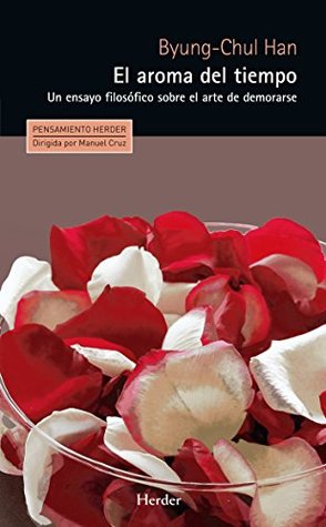 Portada de El aroma del tiempo, de Byung-Chul Han