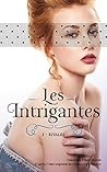 Les Intrigantes by Christine Féret-Fleury