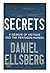 Secrets by Daniel Ellsberg