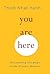 You Are Here: Discovering t...