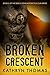 Broken Crescent (Devil's Sons Motorcycle Club #2)