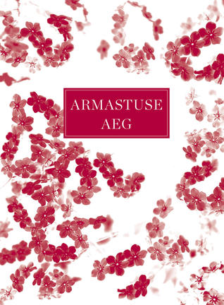 Armastuse aeg (Hardcover)