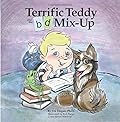 Terrific Teddy and the b-d Mix-Up
