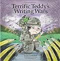 Terrific Teddy's Writing Wars