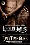 Long Time Gone by Lorelei James