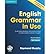 English Grammar in Use: A Self-Study Reference and Practice Book for Intermediate Students of English