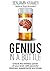 Genius in a Bottle - Unlock the limitless power of your brain... by Benjamin Kramer