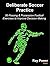 Deliberate Soccer Practice:...