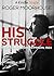 His Struggle: Hitler in Landsberg Prison, 1924 (Kindle Single)