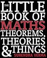 The Little Book of Maths Theorems