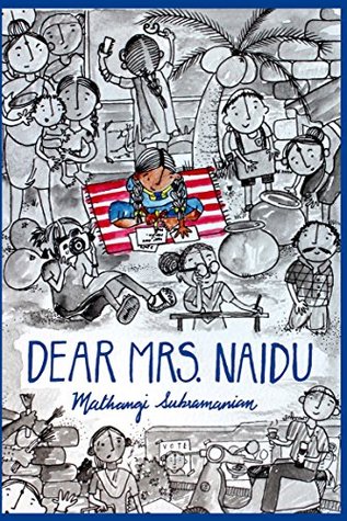 Dear Mrs. Naidu (Kindle Edition)