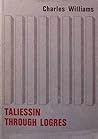Taliessin Through...