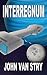 Interregnum by John Van Stry