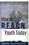 How to R.E.A.C.H. Youth Today