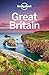 Lonely Planet Great Britain by Lonely Planet Lonely Planet Great Britain by Lonely Planet