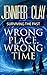 Wrong Place, Wrong Time (Surviving the Past Book 1)