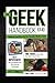The Geek Handbook 2.0: More Practical Skills and Advice for the Likeable Modern Geek