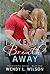 Take My Breath Away (The Breathe Series Book 1)