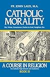 Catholic Morality...