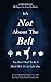 It's Not About the Belt
