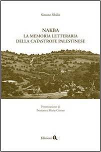 Nakba. La memoria letteraria della catastrofe palestinese (Paperback)