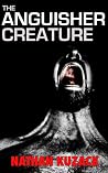 The Anguisher Cre...