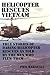 Helicopter Rescues Vietnam by Phil Marshall