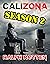 calizona: Season 2 (Calizon...